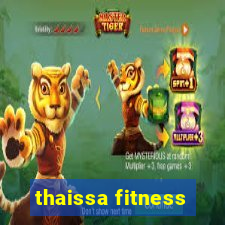 thaissa fitness